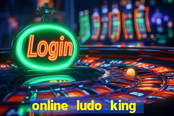 online ludo king cash game